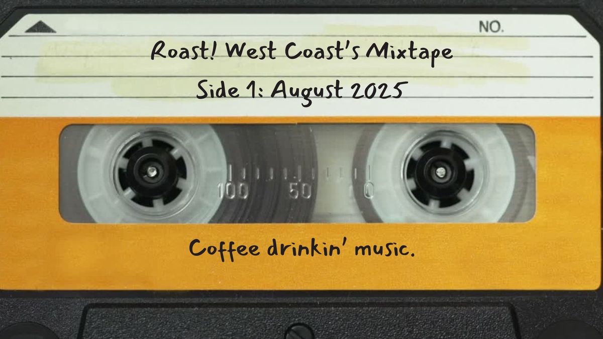 August 2025 Mixtape: The Great Wide Open.