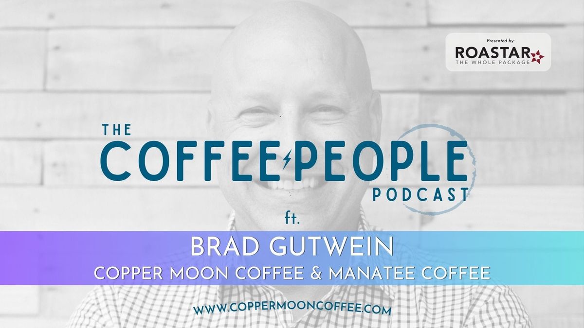 Coffee People ft. Brad Gutwein, Copper Moon Coffee & Manatee Coffee
