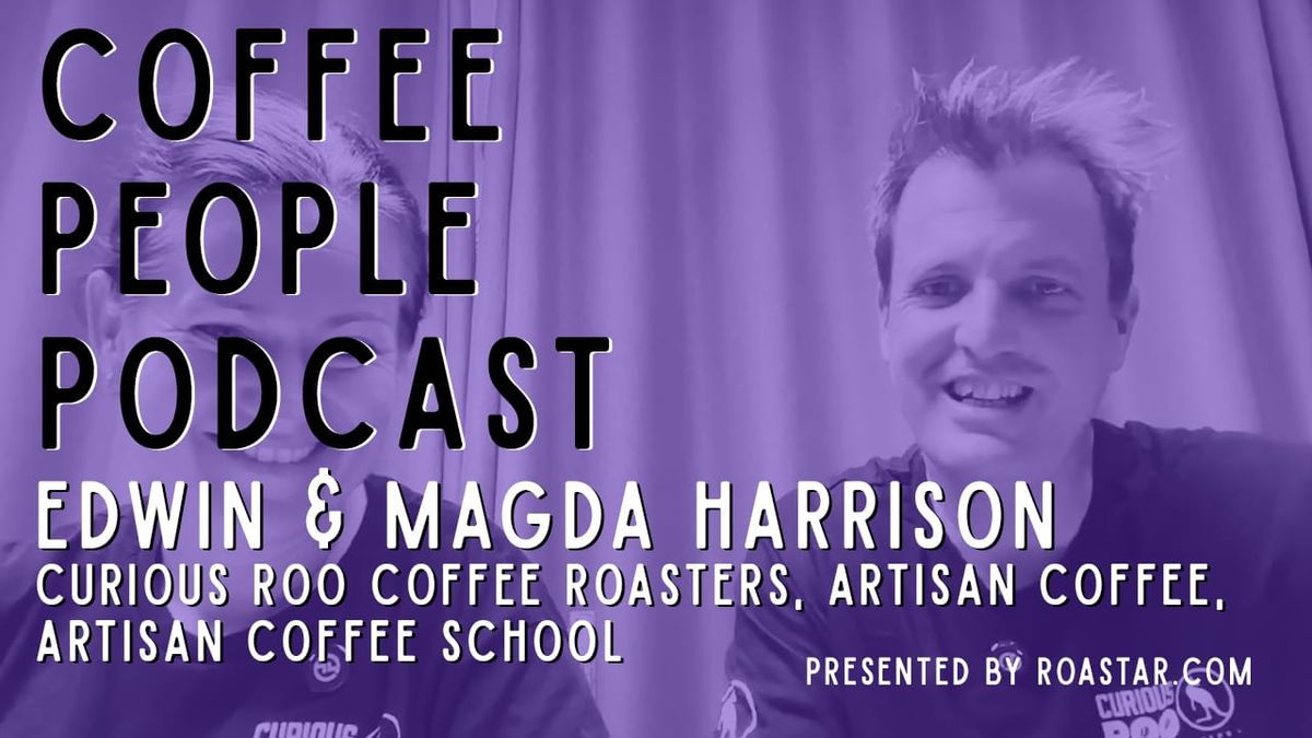 Edwin & Magda Harrison, Curious Roo Coffee Roasters