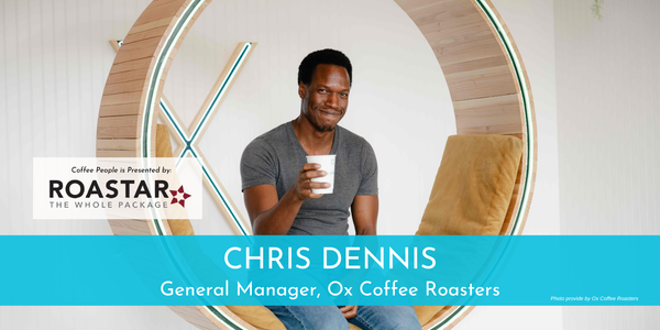 Coffee People: Chris Dennis, Ox Coffee Roasters
