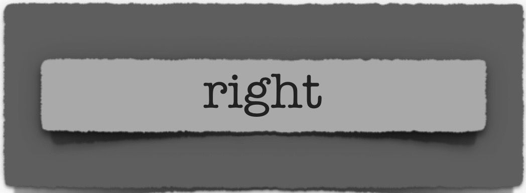 lenten journal: right