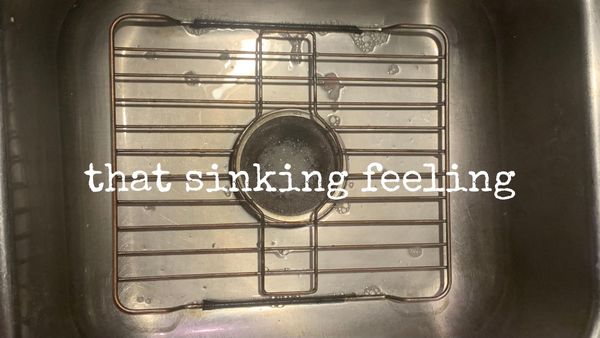 that sinking feeling
