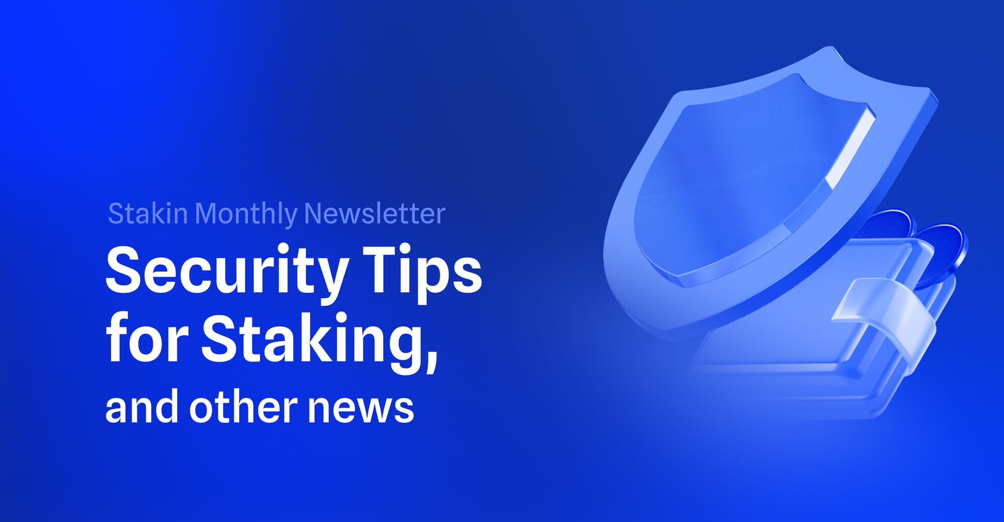 ✨ Security Tips for Staking, and other news