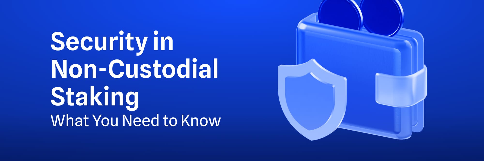security-in-non-custodial-staking