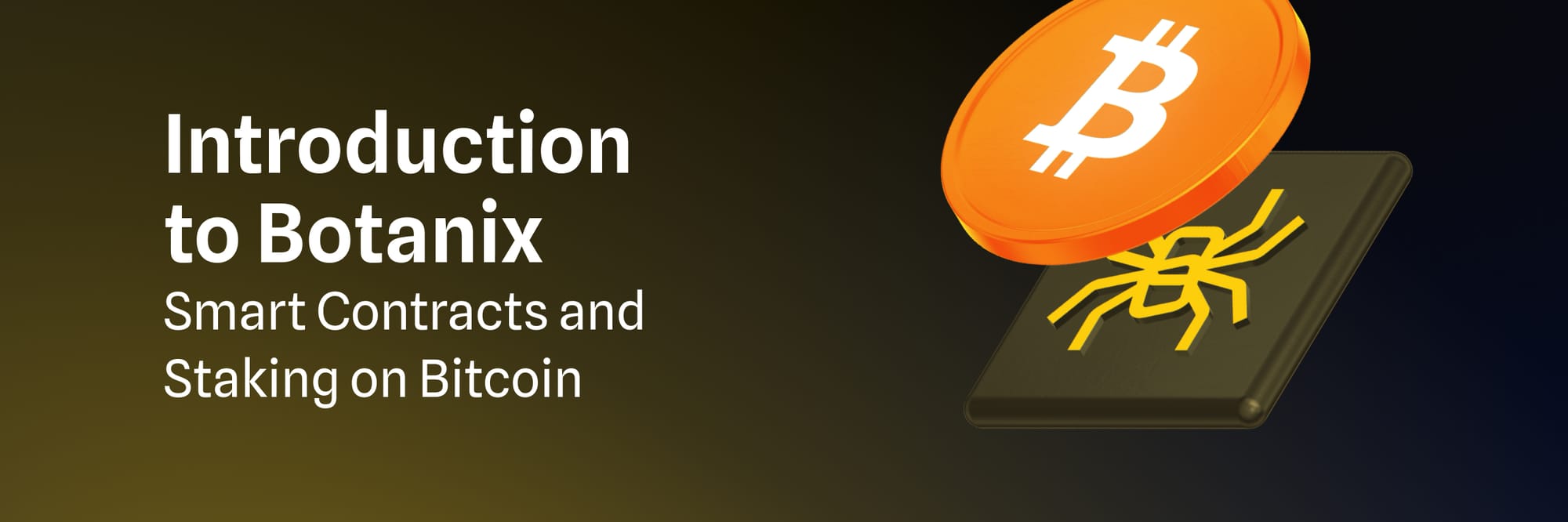 Introduction-to-Botanix-Smart-Contracts-and-Staking-on-Bitcoin