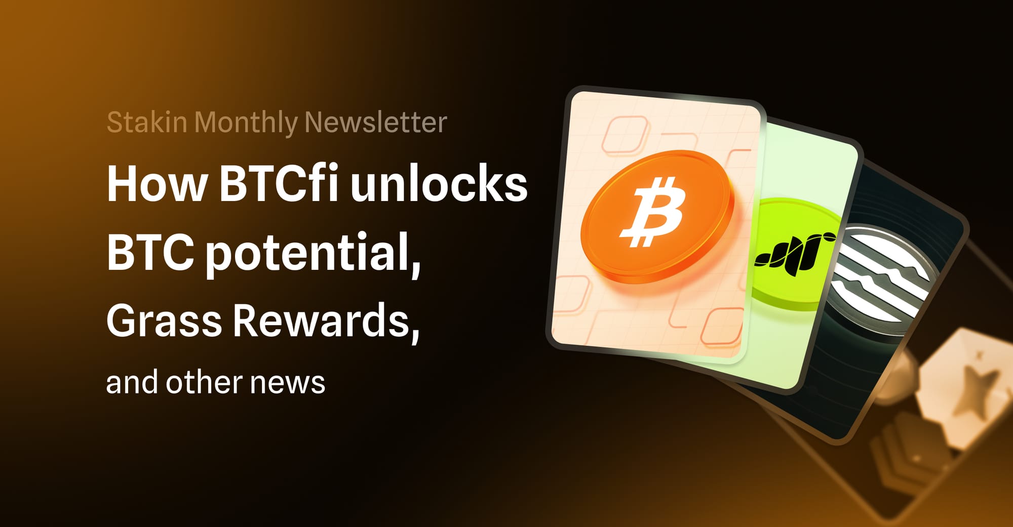 ✨ How BTCfi unlocks BTC potential, Grass Rewards, and other news