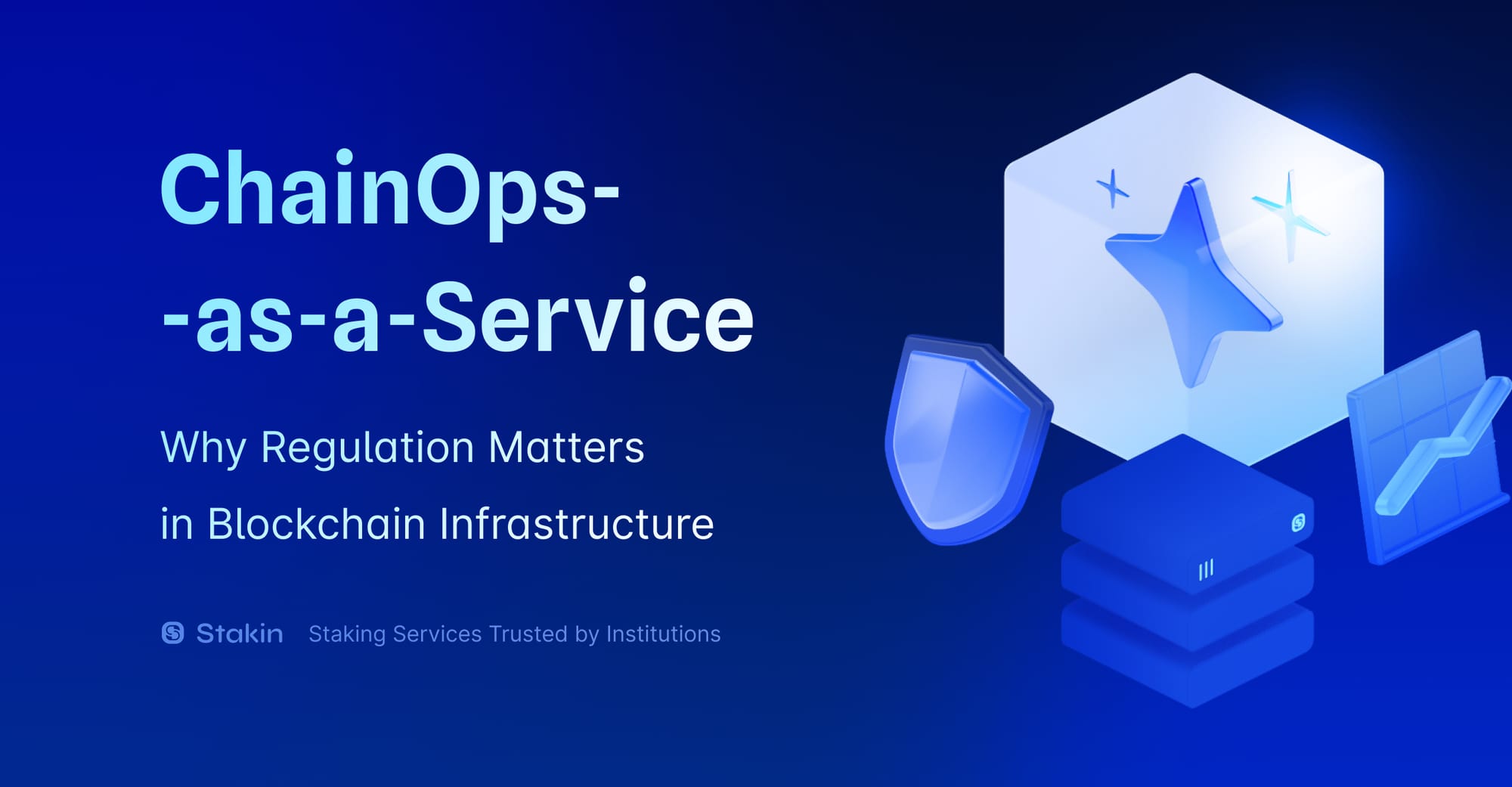ChainOps-as-a-Service: Why Regulation Matters in Blockchain Infrastructure