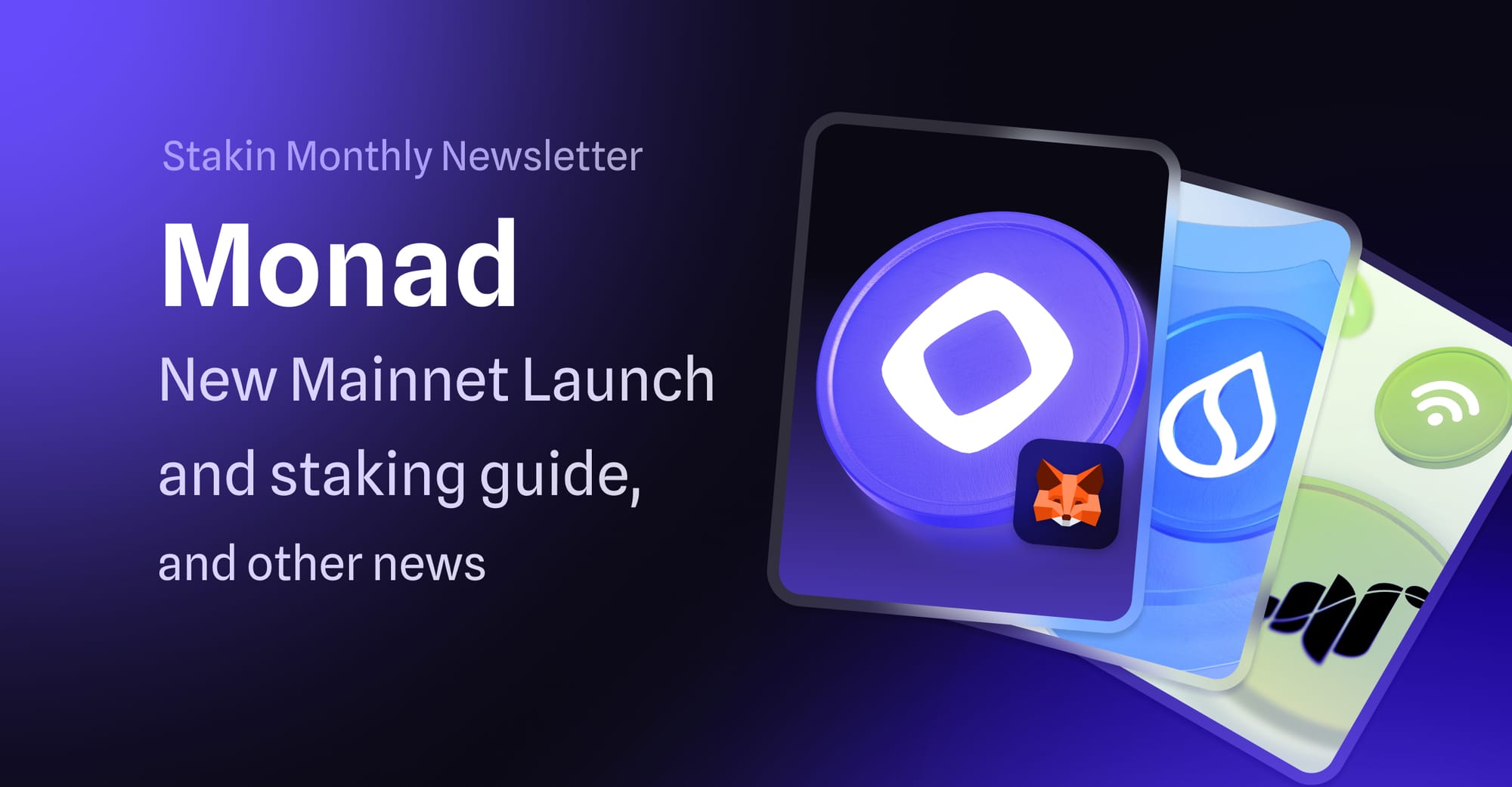 Monad ‒ new mainnet launch, staking guide, and other news... - Newsletter