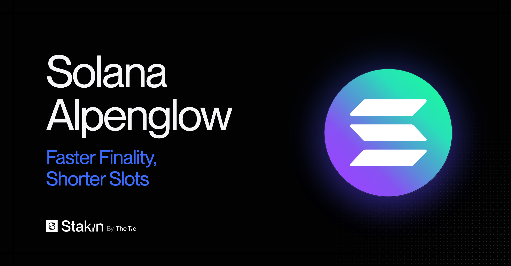 Alpenglow: A Guide to Solana’s New Consensus