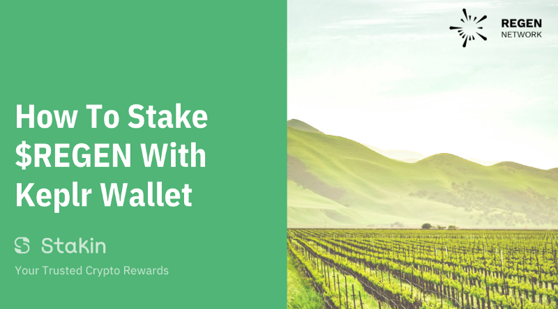 How To Stake $REGEN Regen Network Using Keplr Wallet