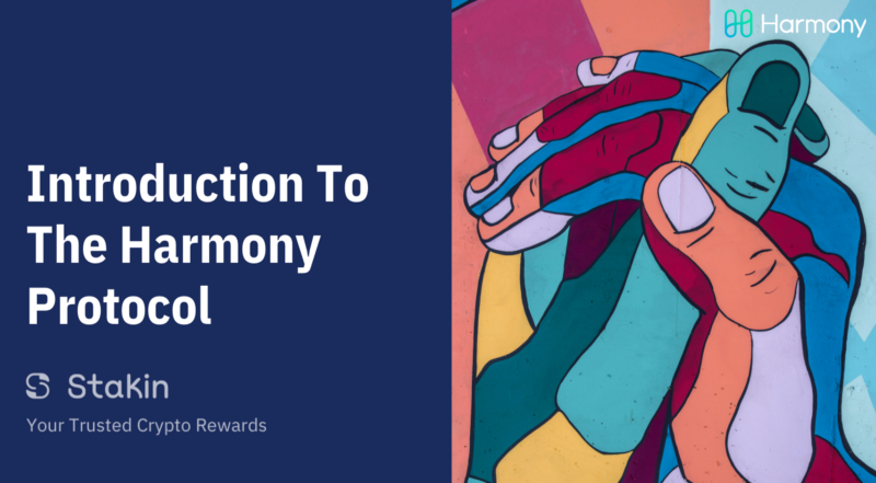 An Introduction To Harmony Protocol