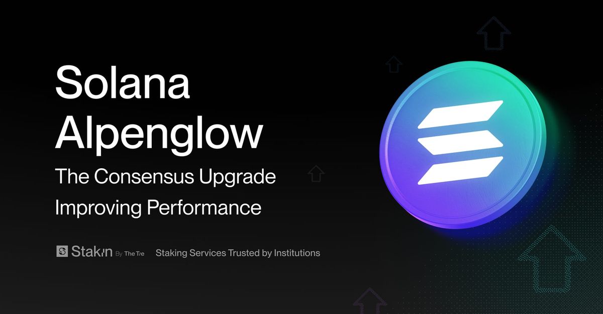 Solana Alpenglow: The Consensus Upgrade Improving Performance