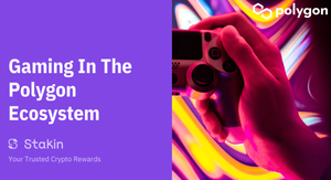 Gaming In The Polygon Ecosystem