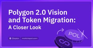 Polygon 2.0 Vision and Token Migration: A Closer Look