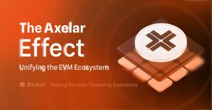 The Axelar Effect: Unifying the EVM Ecosystem