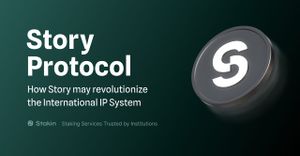 Story Protocol: How Story may revolutionize the International IP System