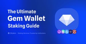 The Ultimate Gem Wallet Staking Guide