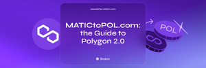 Introducing MATICtoPOL: The Guide to Polygon 2.0
