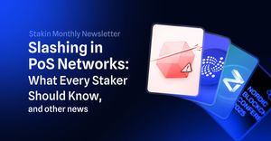 Slashing in PoS Networks: What Every Staker Should Know, and other news