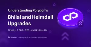 Understanding Polygon’s Bhilai and Heimdall Upgrades: Finality, 1000+ TPS, and Gasless UX
