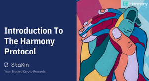An Introduction To Harmony Protocol