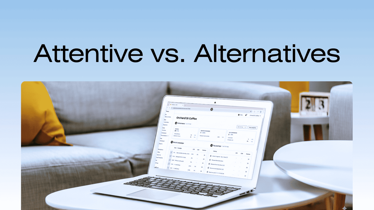 Attentive Pricing Guide: Real Costs, Contract Terms & Better Alternatives for Ecommerce (2025)