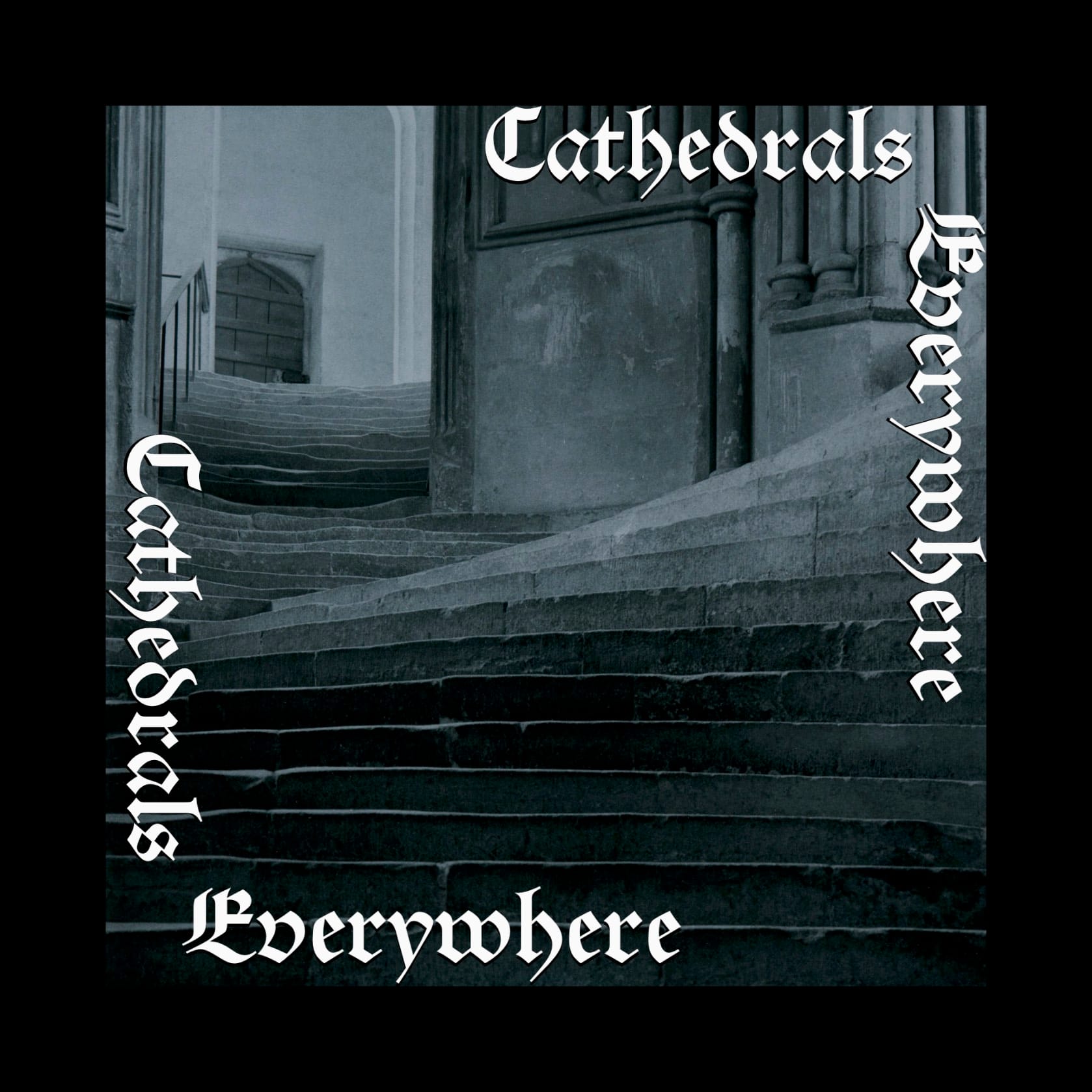 Cathedrals Everywhere