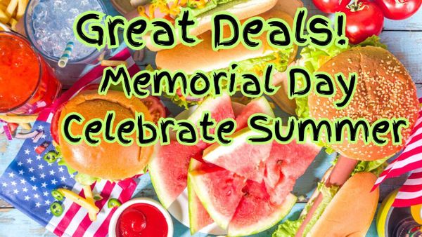 Great Deals Now To Celebrate the Official Start Of Summer!