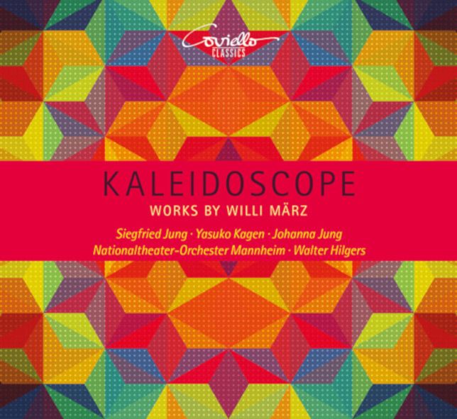 CD Kaleidoscope - Works by Willy März - Coviello Classics © Coviello Classics