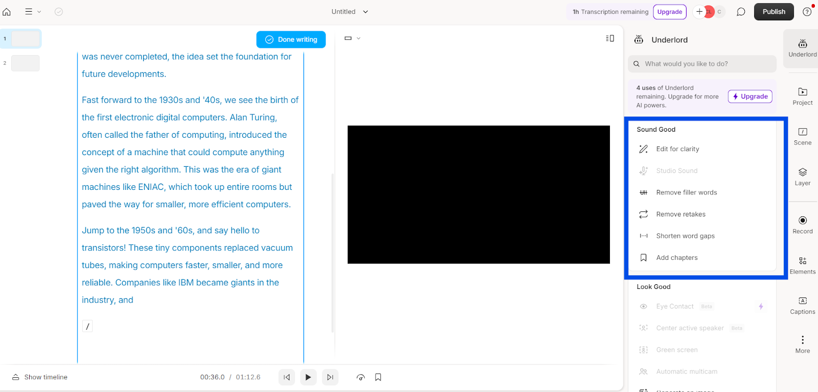 Screenshot of the Sound Good tab in the editing interface, offering options to improve the script generated by Underlord, such as editing for clarity, removing filler words, and adjusting pacing