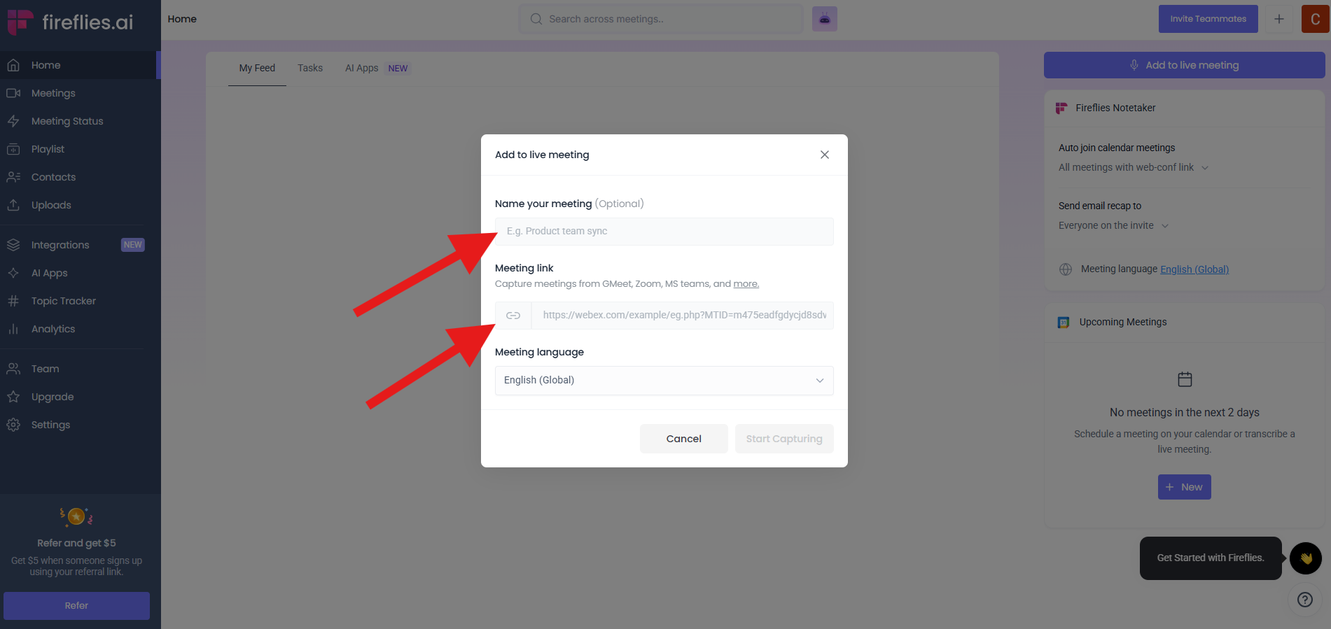 Screenshot of Fireflies.ai's "Add to live meeting" pop-up, with red arrows highlighting the meeting name and link fields for transcription setup.