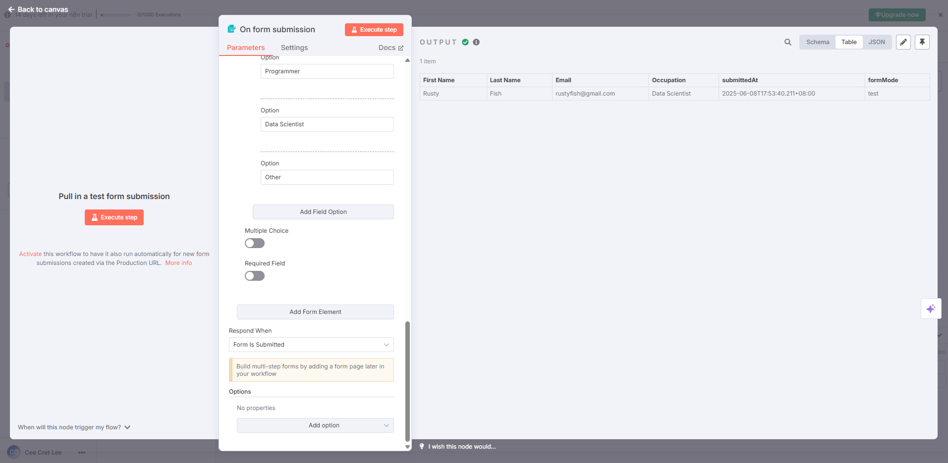 "On form submission" node parameters, showing form field options and the "Execute step" button. An output table with submitted data (name, email, occupation) is visible on the right.