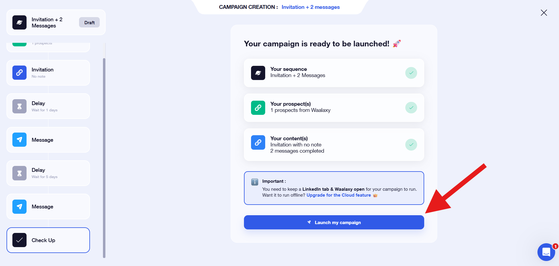 Waalaxy campaign launch screen showing sequence, prospects, and content ready with a blue “Launch my campaign” button highlighted.