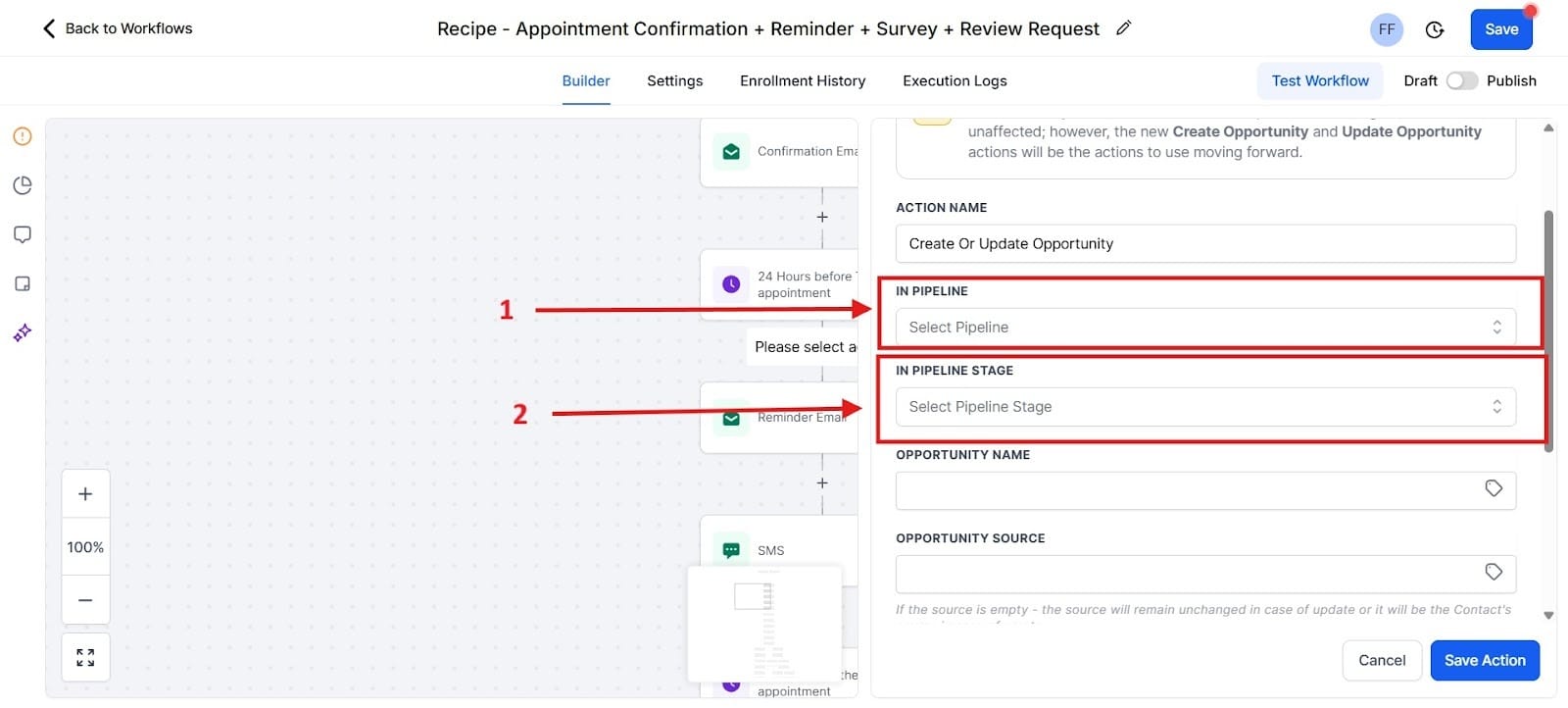 Configuration panel for 'Create Or Update Opportunity,' highlighting the 'IN PIPELINE' (1) and 'IN PIPELINE STAGE' (2) selection fields.