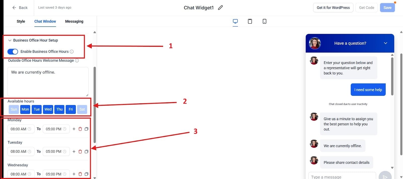 Use the image here to set your Business Office Hours.