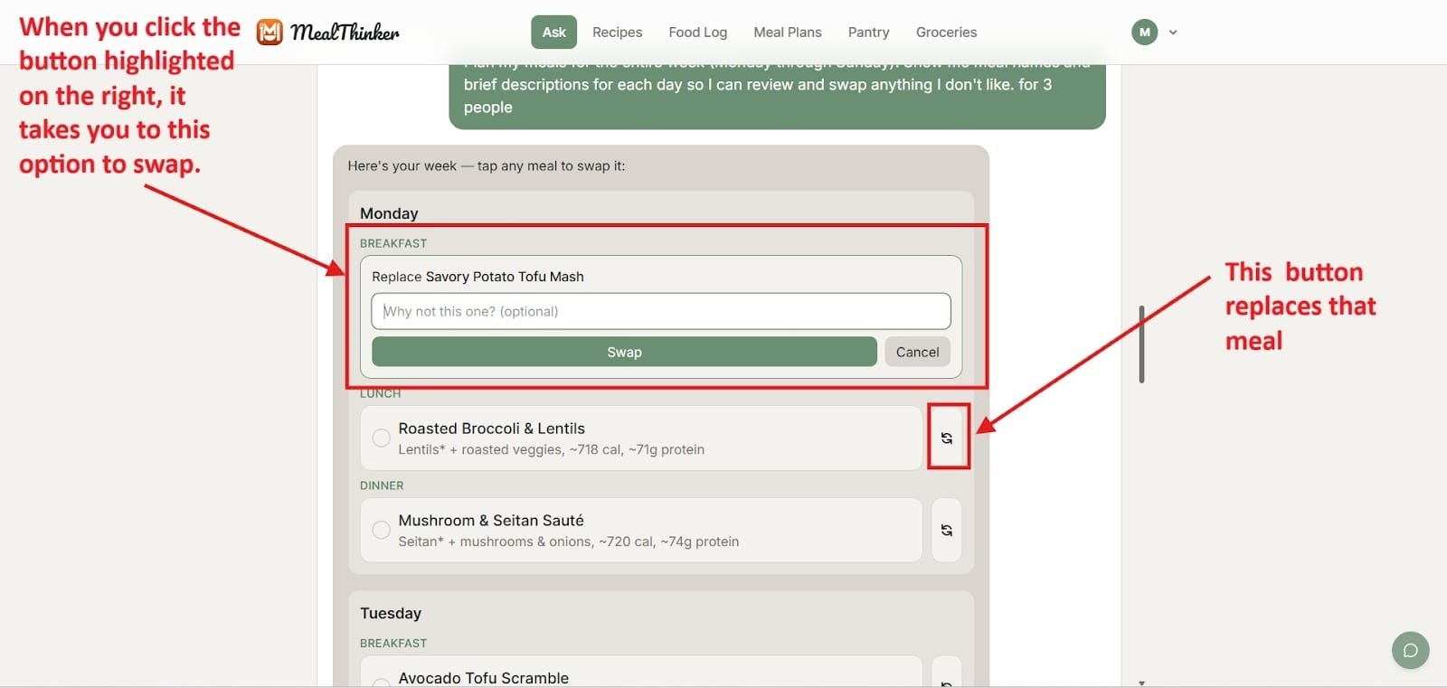 Here you see how to replace a meal that you don’t want to eat.