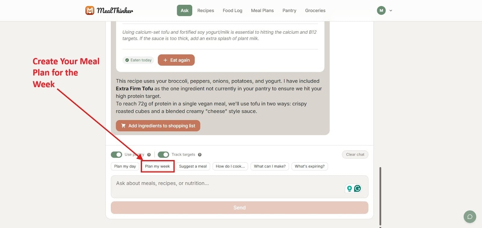 This image shows you how you can plan your week through MealThinker.