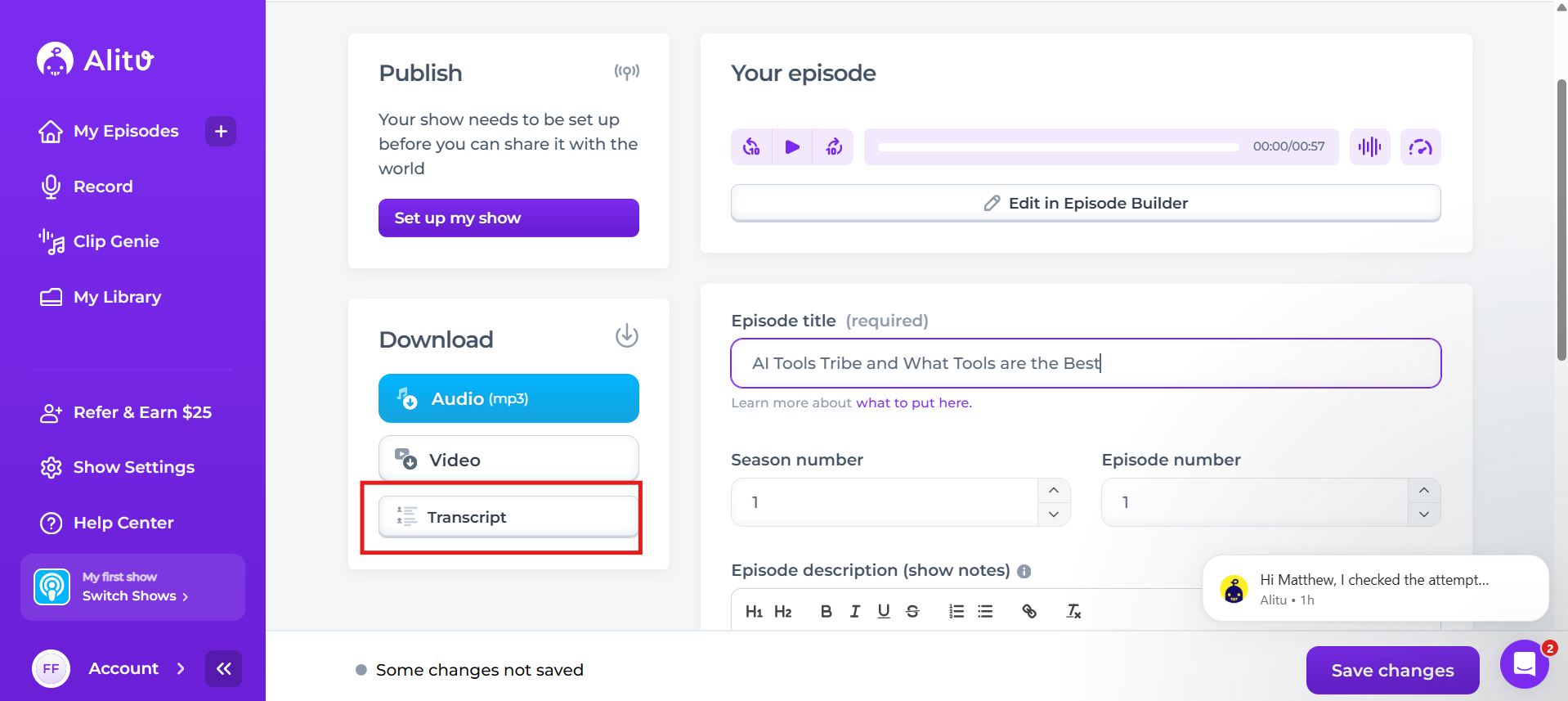 Here you see the transcript option highlighted inside an episode, along with the prompt to generate a transcript for the podcast.
