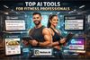 Top AI tools for fitness professionals featuring apps like Notion, Canva and ChatGPT.