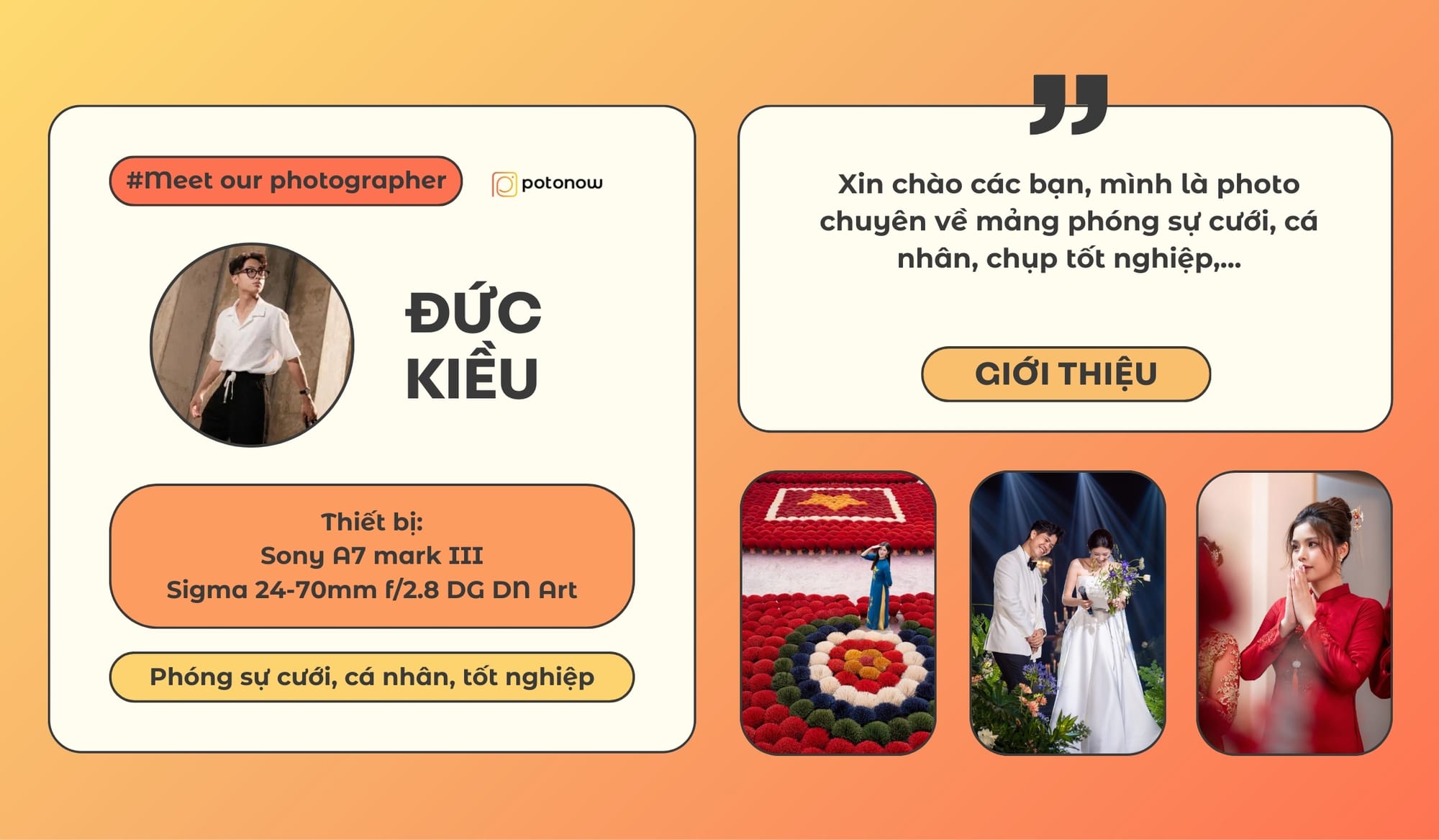 Gặp gỡ nhiếp ảnh gia Đức Kiều – Người tạo nên những khung hình đầy cảm xúc