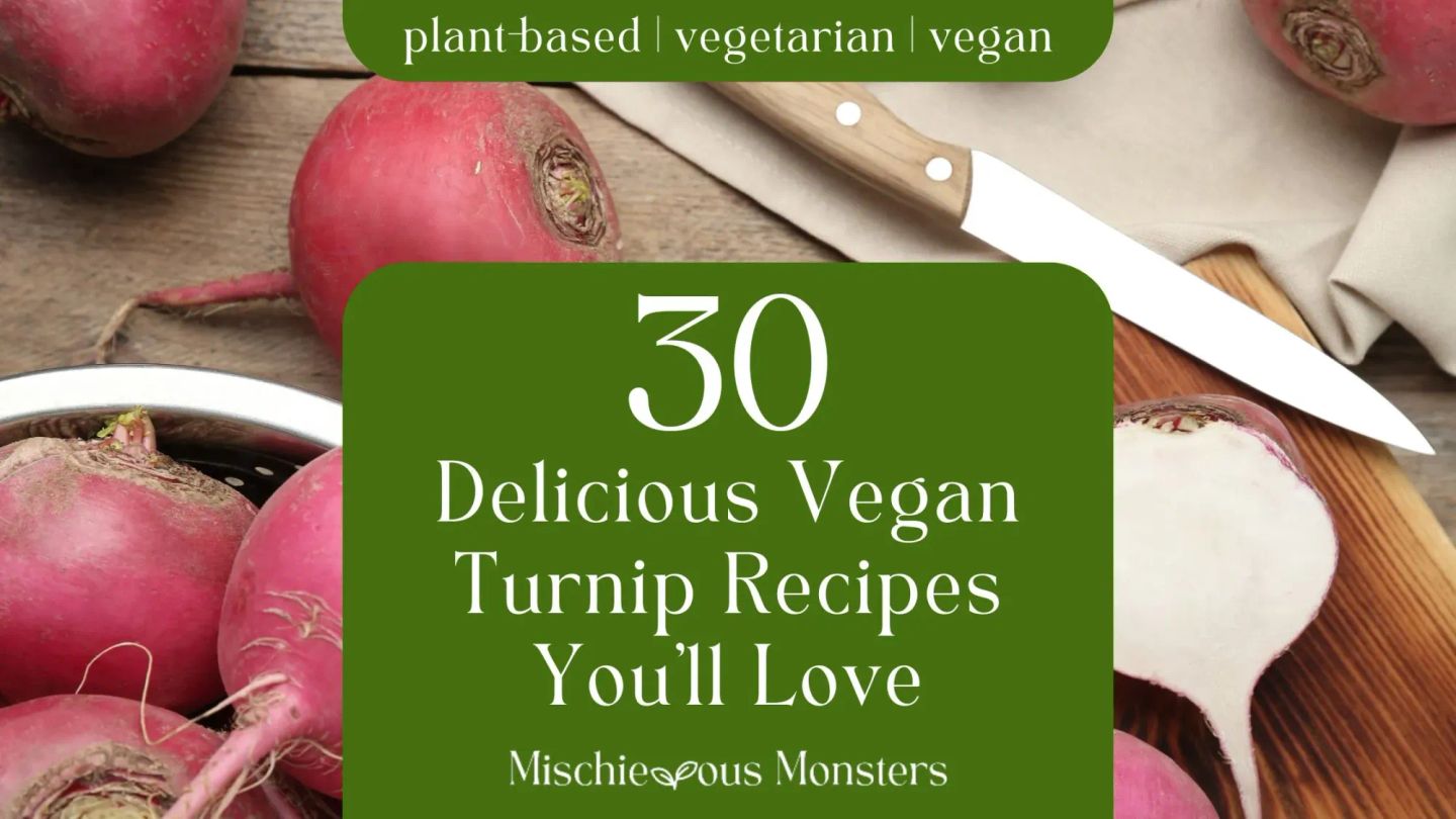 30 Delicious Vegan Turnip Recipes You’ll Love