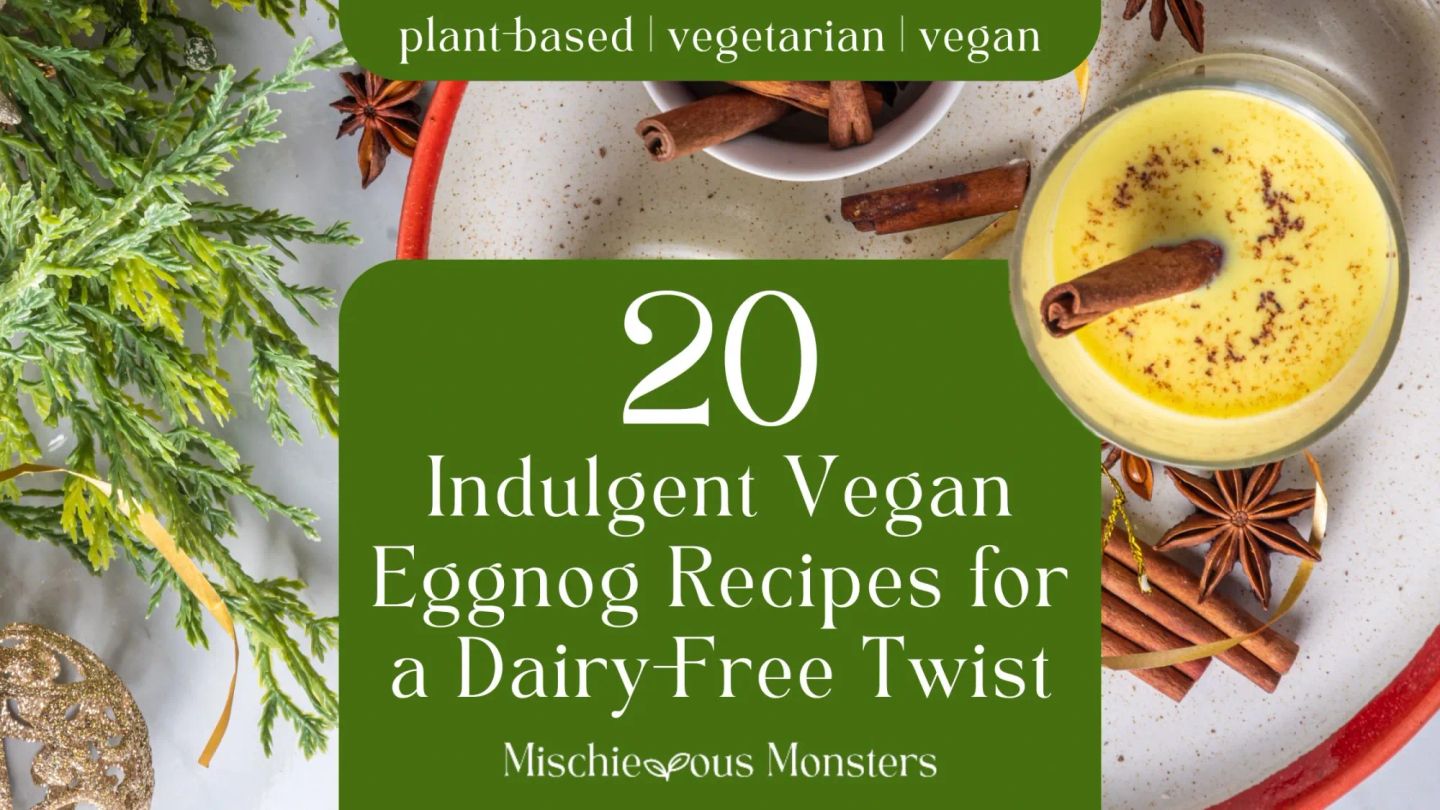 20 Indulgent Vegan Eggnog Recipes for a Dairy-Free Twist