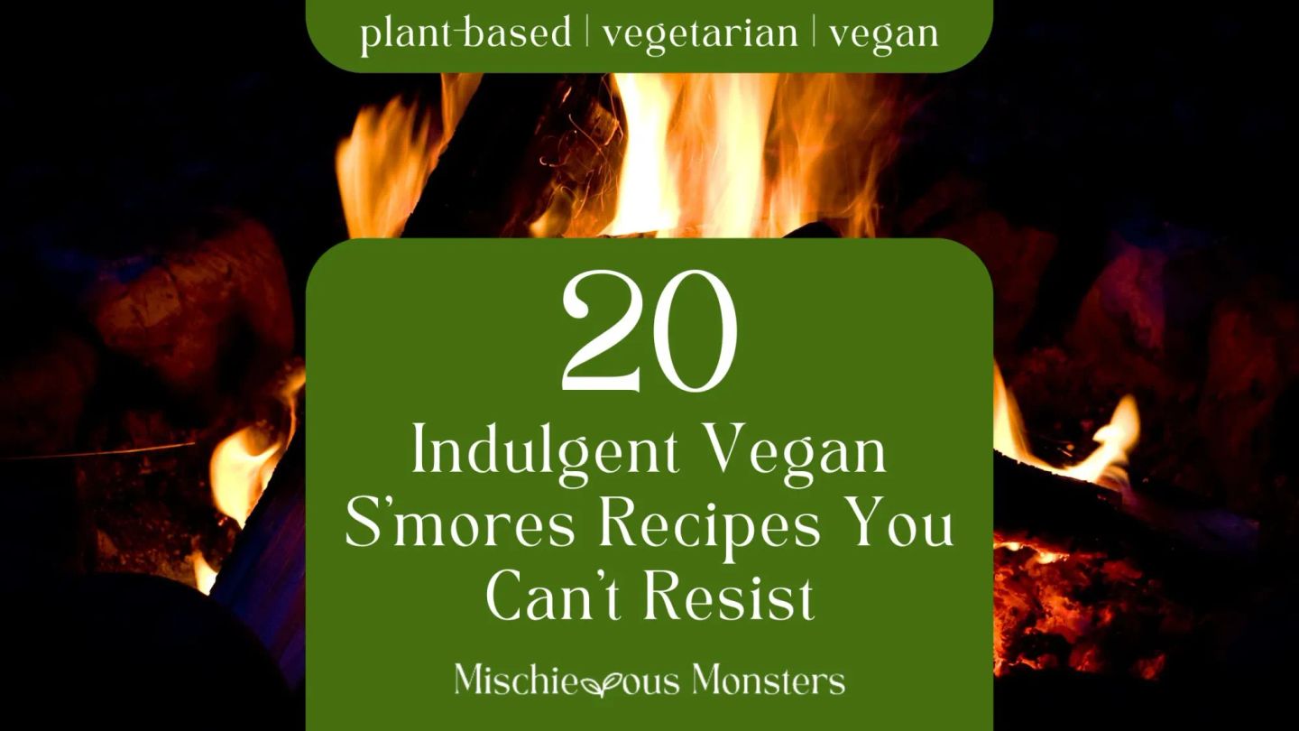 20 Indulgent Vegan S’mores Recipes You Can’t Resist