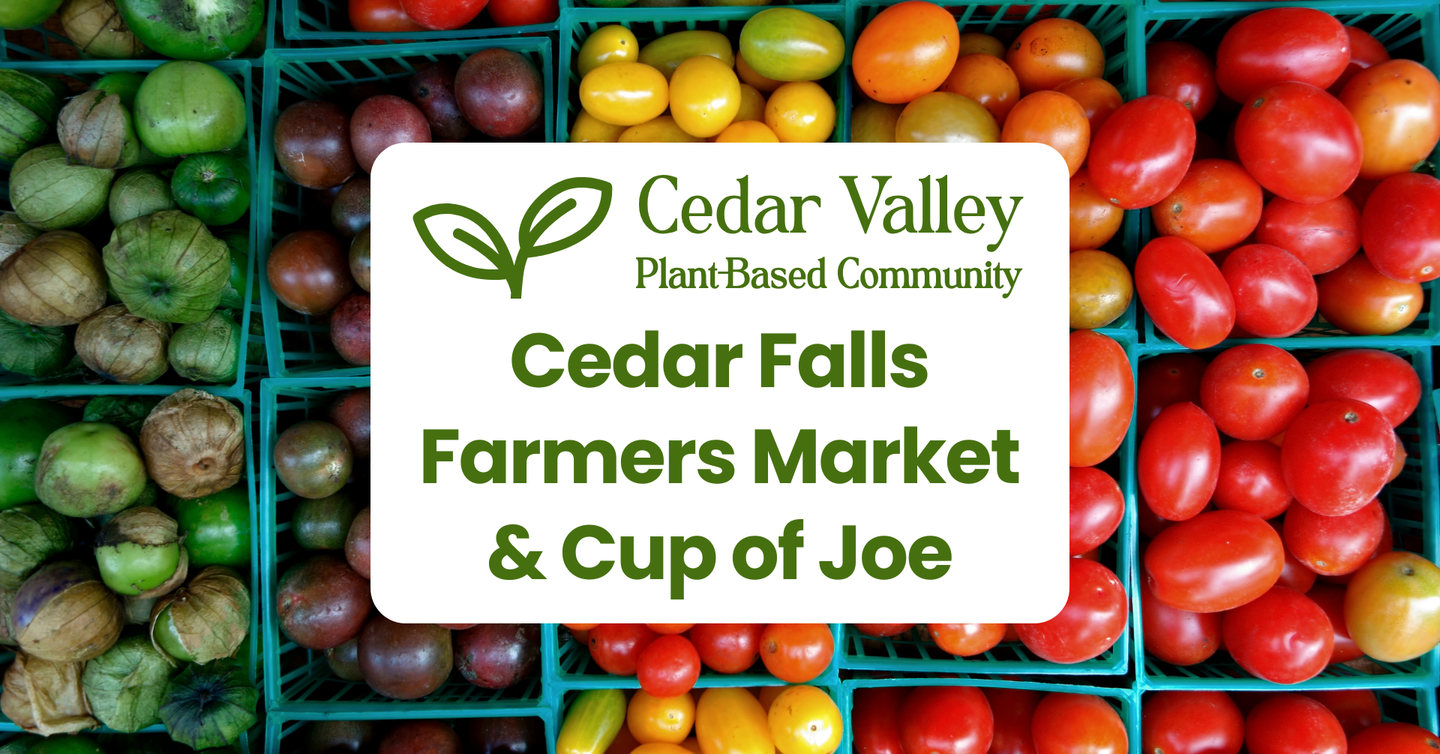 Cedar Falls Farmers Market & Cup of Joe (August 22, 2026)