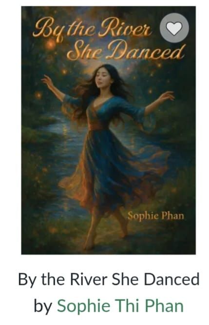 By The River She Danced