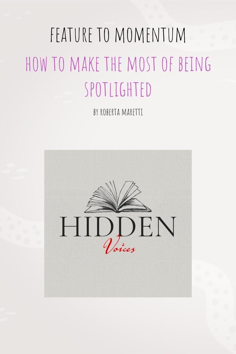 From Feature to Momentum: How to Make the Most of Being Spotlighted