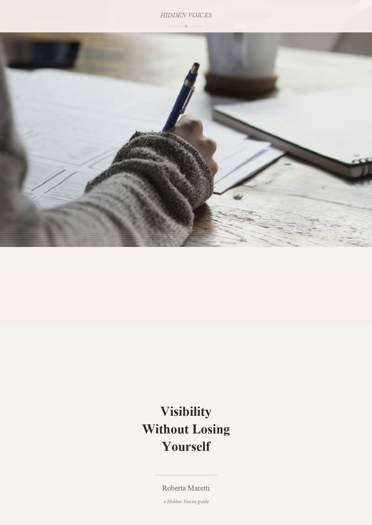 Visibility Without Losing Yourself