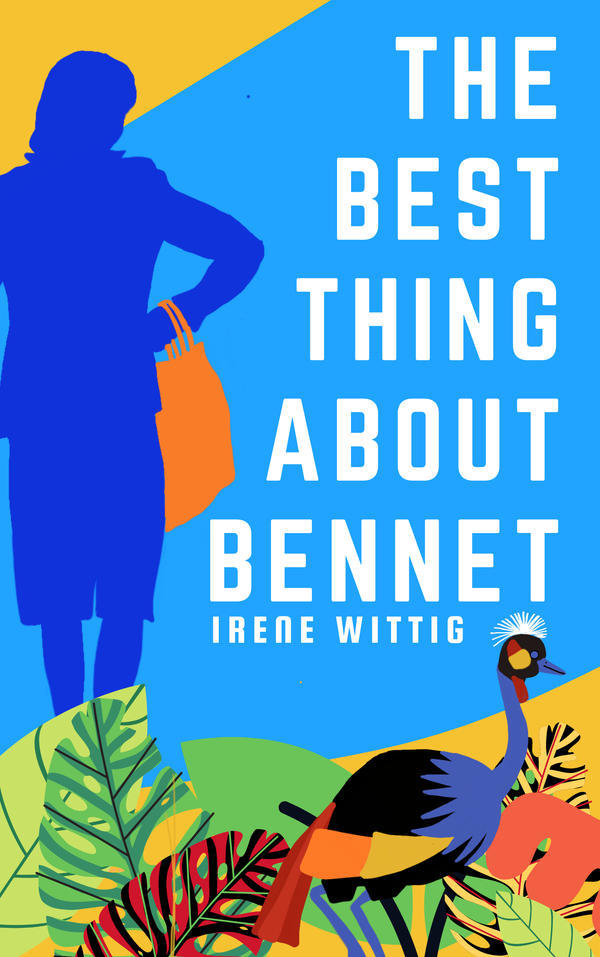 Discover Book: The Best Thing About Bennett by Irene Wittig