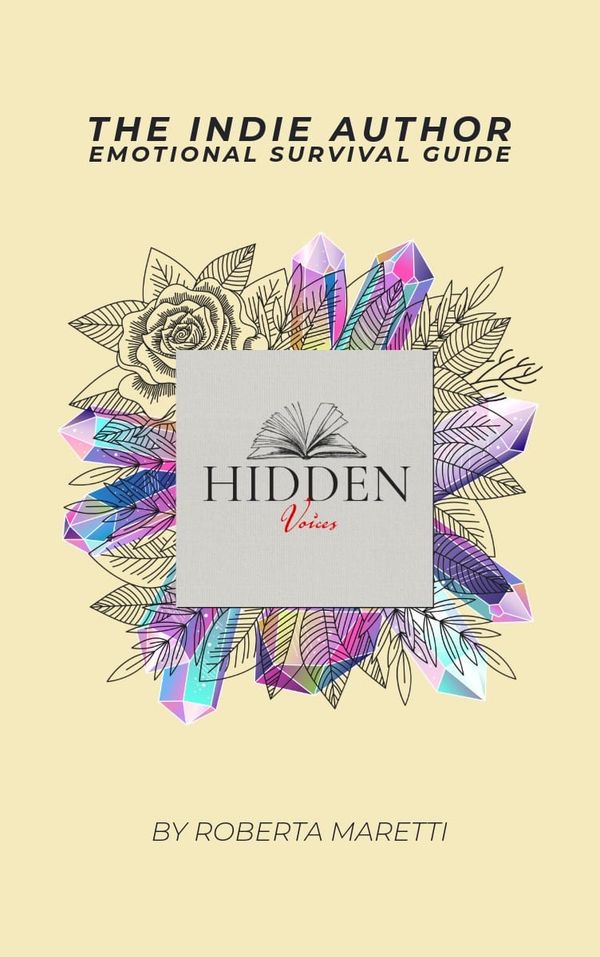 The Indie Author Emotional Survival Guide