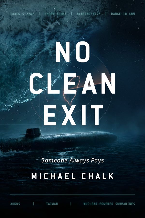 Discover Book: No Clean Exit by Michael Chalk